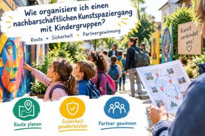 Wie organisiere ich einen nachbarschaftlichen kunstspaziergang mit kindergruppen: route, sicherheit und partnergewinnung